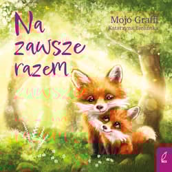 Na zawsze razem. Mojo Graffi - Graffi Mojo