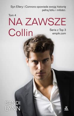 Na Zawsze Tom 4 Collin - Lynn Sandi