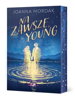 Na zawsze, Young (ilustrowane brzegi) - Joanna Mordak