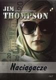 Naciągacze - Thompson Jim - Jim Thompson