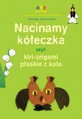 Nacinamy kółeczka czyli kiri-origami płaskie...