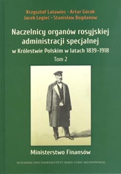 Naczelnicy organów rosyjskiej administracji specjalnej w Królestwie Polskim w latach 1839-1918