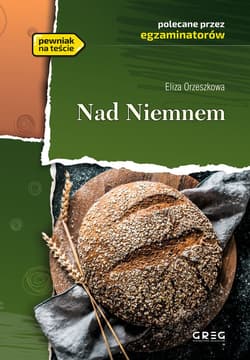 Nad Niemnem - Eliza Orzeszkowa