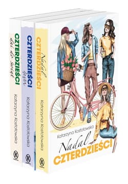 Nadal czterdzieści / Czterdzieści 4ever / Czterdzieści dni do świąt Pakiet - Katarzyna Kostołowska