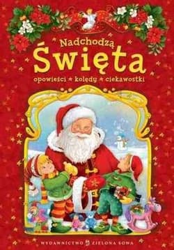 Nadchodzą Święta - Agnieszka Skórzewska