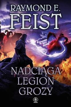 Nadciąga Legion Grozy - Raymond E. Feist