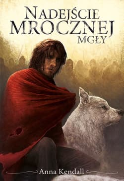 Nadejście mrocznej mgły - ebook - Anna Kendall