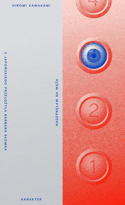 Nadepnęłam na węża - ebook - Hiromi Kawakami
