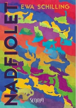 Nadfiolet - Ewa Schilling