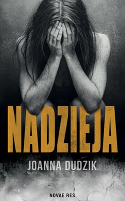 Nadzieja - Joanna Dudzik
