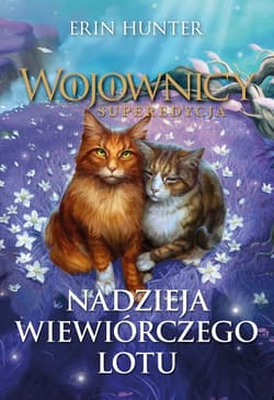 Nadzieja Wiewiórczego Lotu - Erin Hunter