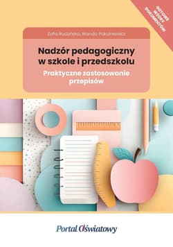 Nadzór pedagogiczny w szkole i przedszkolu - Praca zbiorowa