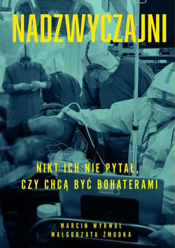 Nadzwyczajni_plik - ebook - Żmudka Małgorzata, Marcin Wyrwał