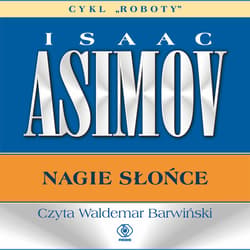 Nagie słońce - audiobook - Isaac Asimov
