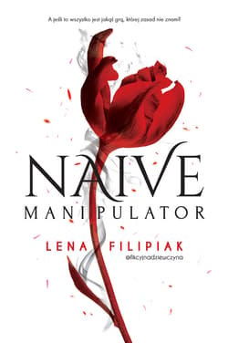 Naive manipulator_plik - ebook - Lena Filipiak