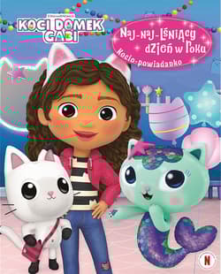 Naj-naj-lśniący dzień w roku. Kocio-powiadanko. Koci Domek Gabi - Opracowanie Zbiorowe