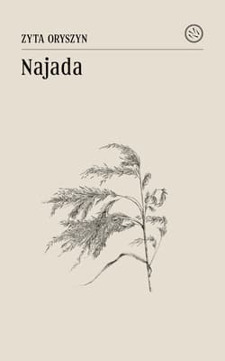 Najada - Zyta  Oryszyn