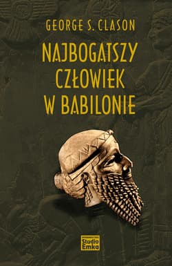 Najbogatszy człowiek w Babilonie - Clason George S.