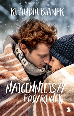 Najcenniejszy podarunek - Klaudia Bianek