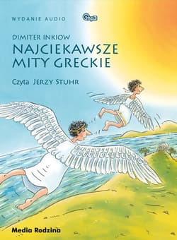 Najciekawsze mity greckie - audiobook - Dimiter Inkiow