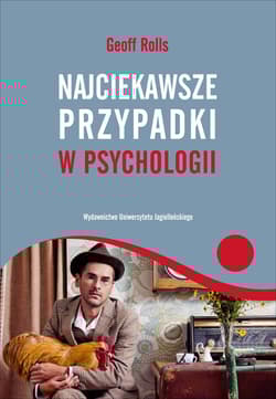 Najciekawsze przypadki w psychologii - Geoff Rolls