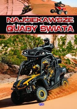 Najciekawsze quady świata - Opracowanie Zbiorowe