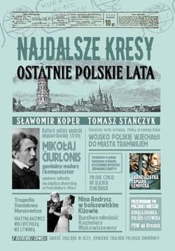 Najdalsze Kresy - Sławomir Koper, Tomasz Stańczyk