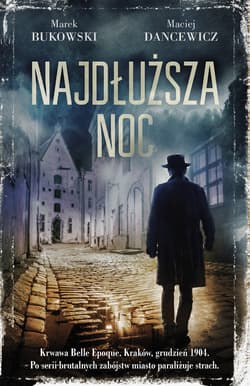 Najdłuższa noc_plik - ebook - Marek Bukowski, Maciej Dancewicz