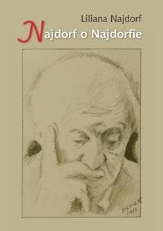 Najdorf o Najdorfie - Liliana Najdorf