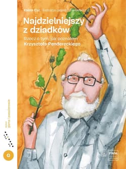 Najdzielniejszy z dziadków. Rzecz o tym, jak.... - Cyz Kalina, Charkiewicz Jagoda