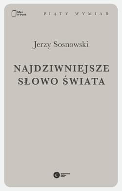 Najdziwniejsze słowo świata - ebook - Jerzy Sosnowski