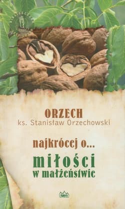 Najkrócej o miłości w małżeństwie