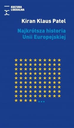 Najkrótsza historia Unii Europejskiej - Kiran Klaus Patel