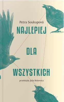 Najlepiej dla wszystkich - Petra Soukupova