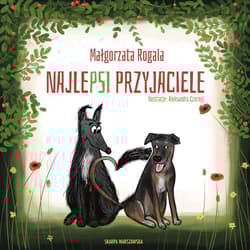 NajlePSI przyjaciele - Małgorzata Rogala