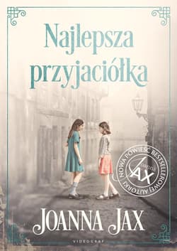 Najlepsza przyjaciółka - Joanna  Jax