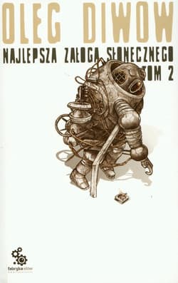 Najlepsza załoga Słonecznego. Tom 2