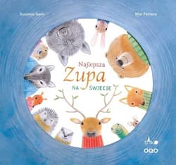 Najlepsza zupa na świecie - Susanna Isern