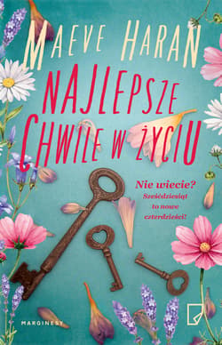 Najlepsze chwile w życiu - Maeve Haran