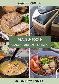 Najlepsze ciasta, obiady i sałatki - ebook - Pani Elżbieta