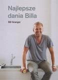 Najlepsze dania Billa - Bill Granger