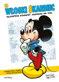 Najlepsze komiksy: Massimo De Vita. Włoski Skarbiec. Tom 2 - Opracowanie Zbiorowe