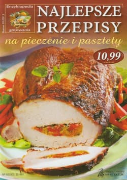Najlepsze przepisy na pieczenie i pasztety - Praca zbiorowa