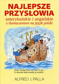 Najlepsze przysłowia amerykańskie i angielskie z tłumaczeniem na język polski