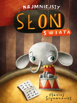 Najmniejszy słoń świata_plik - ebook - Maciej Szymanowicz
