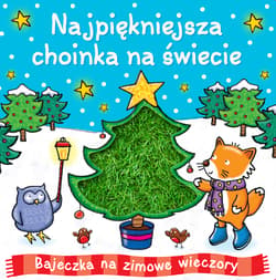 Najpiękniejsza choinka na świecie - Opracowanie Zbiorowe