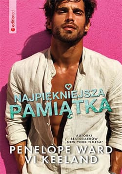 Najpiękniejsza pamiątka - ebook - Vi Keeland, Penelope Ward