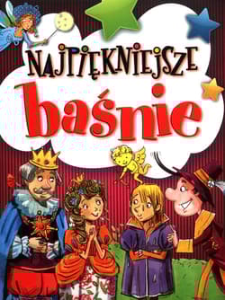 Najpiękniejsze baśnie - Praca zbiorowa