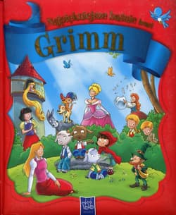 Najpiękniejsze baśnie braci Grimm - Grimm Wilhelm Karl