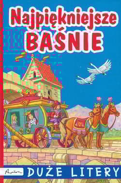 Najpiękniejsze baśnie Duże litery